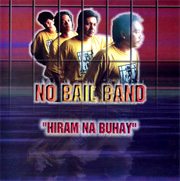 No-Bail-Band-Hiram-Na-Buhay