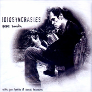 Pepe-Smith-Idiosyncrasies