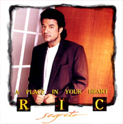 Ric-Segreto-A-Place-In-Your-Heart